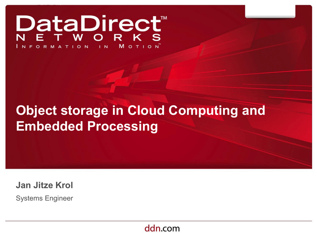 The basics on DDN Announces the Biggest Big Data Object System Networks